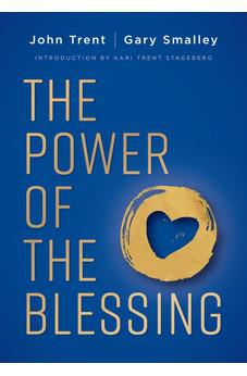 The Power of the Blessing: 5 Keys to Improving Your Relationships