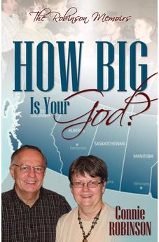 How Big Is Your God? The Robinson Memoir