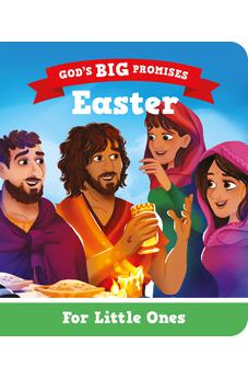 Easter for Little Ones: God's Big Promises (Illustrated Bible book for toddlers on Easter to gift kids ages 1-3)