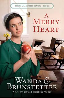 A Merry Heart (Brides of Lancaster County, 1) Book 1 of 4