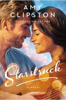 Starstruck: A Novel