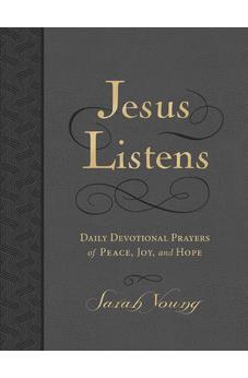 Jesus Listens, Large Text Leathersoft, Charcoal, with Full Scriptures: Daily Devotional Prayers of Peace, Joy, and Hope (A 365-Day Devotional)