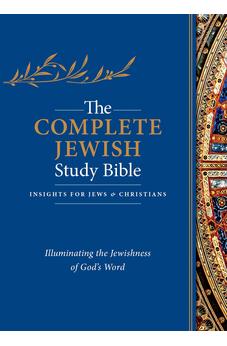 The Complete Jewish Study Bible (Genuine Leather, Black, Indexed): Illuminating the Jewishness of God's Word