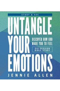 Untangle Your Emotions Bible Study Guide plus Streaming Video: Discover How God Made You to Feel (Study & See)