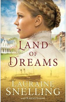 Land of Dreams (Home to Green Creek), Book 1 of 2