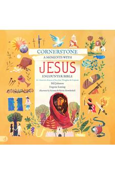 Cornerstone: A Moments with Jesus Encounter Bible: 20 Immersive Accounts of Jesus from Throughout the Scriptures