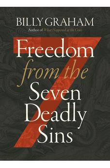 Freedom from The Seven Deadly Sins