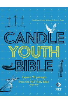 Candle Youth Bible: Explore 90 passages from the NLT Holy Bible (Anglicized)