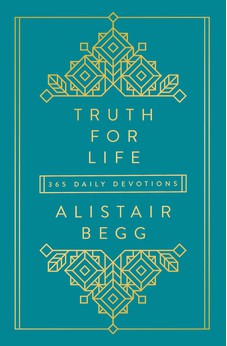 Truth for Life: 365 Daily Devotions