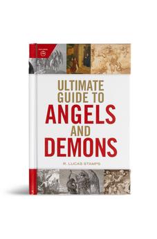 Ultimate Guide to Angels and Demons