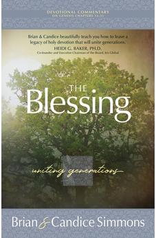 The Blessing: Uniting Generations (The Passion Translation) (Paperback) - (The Passion Translation Devotional Commentaries)