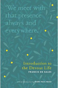 Introduction to the Devout Life (Christian Classics Library)