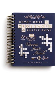Renew Your Mind: Devotional Crossword Puzzle Book (36 Daily Devotions with Inspiring Activities to Refresh Your Soul)