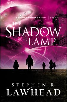 The Shadow Lamp (Bright Empires Book 4)