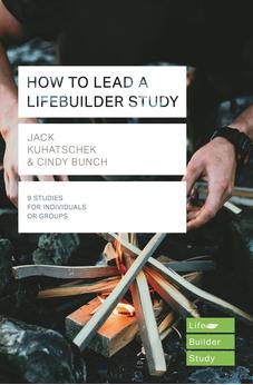 How to Lead a LifeBuilder Study (LifeBuilder Bible Studies)