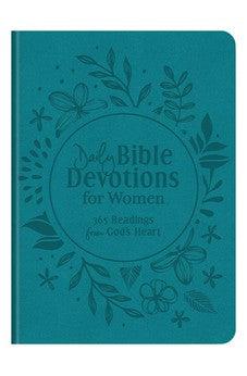 Daily Bible Devotions for Women: 365 Readings from God's Heart