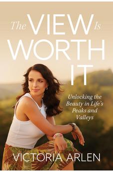 The View Is Worth It: Unlocking the Beauty in Life’s Peaks and Valleys | Christian Mental Health