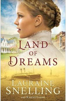 Land of Dreams (Home to Green Creek), Book 1 of 2