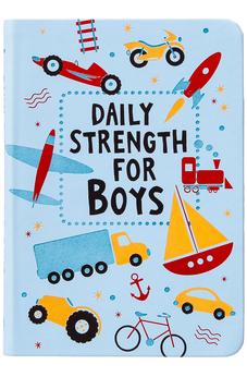 Daily Strength for Boys: 365 Daily Devotional