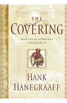 The Covering: God's Plan to Protect You from Evil