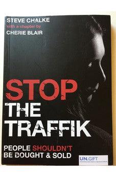 Stop The Traffik: People Shouldn't Be Bought & Sold