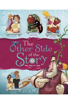 The Other Side of the Story: Fairy Tales with a Twist
