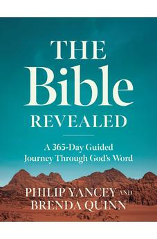The Bible Revealed: A 365-Day Guided Journey Through God's Word (A Daily Devotional)