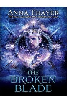 The Broken Blade (The Knight of Eldaran Book 3)