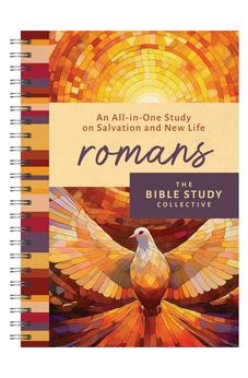 Romans: An All-In-One Study on Salvation and New Life (The Bible Study Collective)