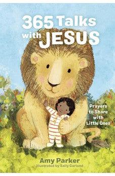 365 Talks with Jesus: Prayers to Share with Little Ones