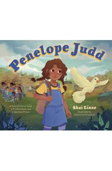 Penelope Judd: A Tale of a Dirty Land, a Promise Kept, and a Spotless Prince