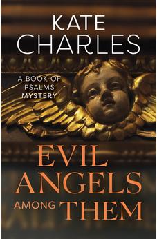 Evil Angels Among Them (A Book of Psalms Mystery)