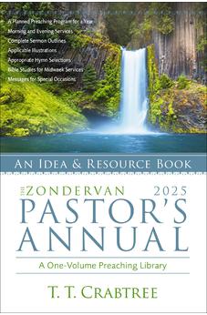 The Zondervan 2025 Pastor's Annual: An Idea and Resource Book