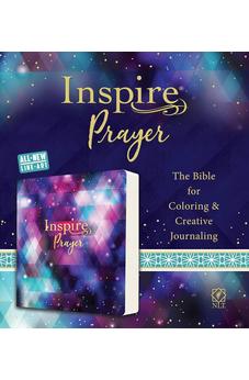 NLT Inspire PRAYER Bible (Softcover): The Bible for Coloring & Creative Journaling