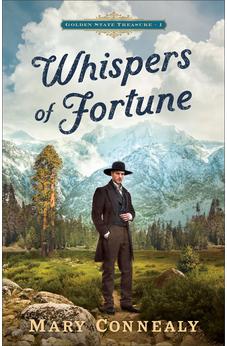 Whispers of Fortune (Golden State Treasure), Book 1 of 3