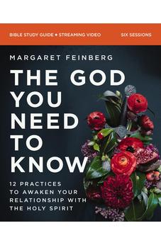 The God You Need to Know Study Guide plus Streaming Video - Biblestore.com