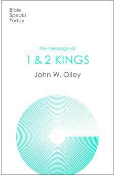 The Message of 1 & 2 Kings (The Bible Speaks Today Old Testament)