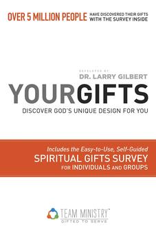 Your Gifts: Discover God's Unique Design for You: Discover Gods Unique Design for You