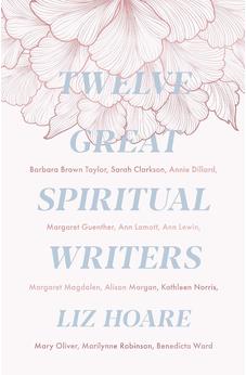Twelve Great Spiritual Writers