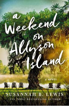 A Weekend on Allyson Island: A Novel