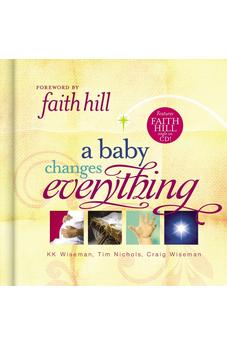 A Baby Changes Everything: Includes CD single by Faith Hill