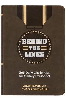Behind the Lines: 365 Daily Challenges for Military Personnel