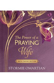 The Power of a Praying Wife Note-Taking Edition