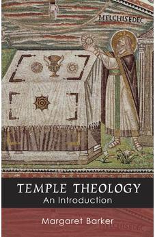 Temple Theology: An Introduction
