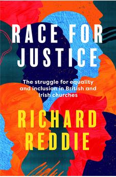 Race for Justice: The struggle for equality and inclusion in British and Irish churches