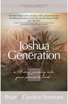 The Joshua Generation: A 40-Day Journey Into Your Promised Land (The Passion Translation Devotional Commentaries)