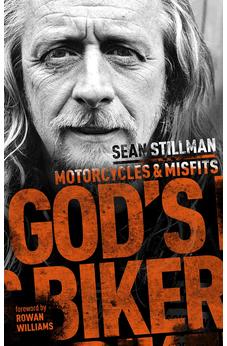 God's Biker: Motorcycles and Misfits