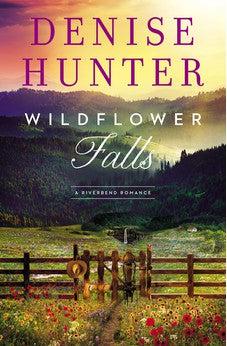 Wildflower Falls (A Riverbend Romance Book 4)