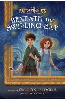 Beneath the Swirling Sky (The Restorationists Book 1)