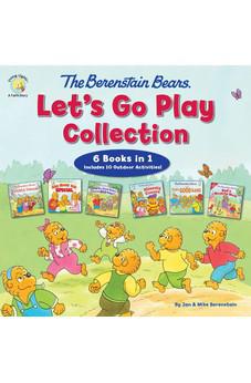The Berenstain Bears Let's Go Play Collection: 6 Books in 1 (Berenstain Bears/Living Lights: A Faith Story)
